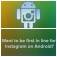 Instagram on Android trial available soon