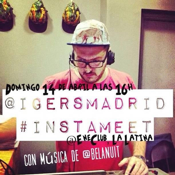 Instameet igersMadrid in La Latina with DJ @belanuit!