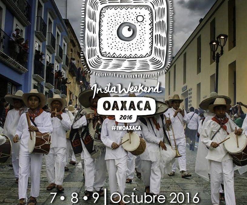 Instaweekend and Instameet in Oaxaca with Instagramers Mexico