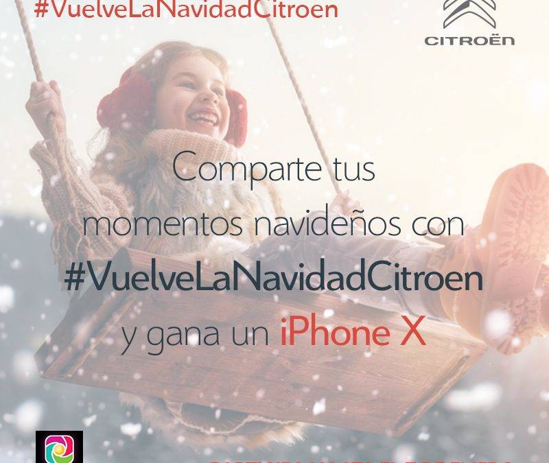 ¡Participa en #VuelveLaNavidadCitroen y gana un iPhone X!