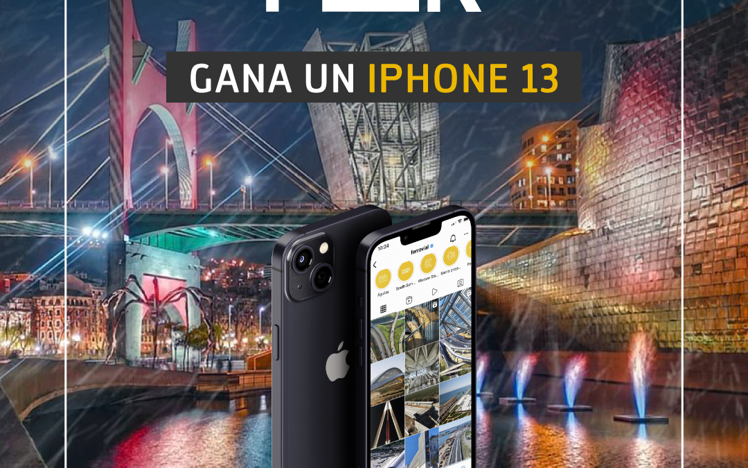 Gana un iPhone 13 con el nuevo concurso #UrbanPeek de @Ferrovial en Instagram